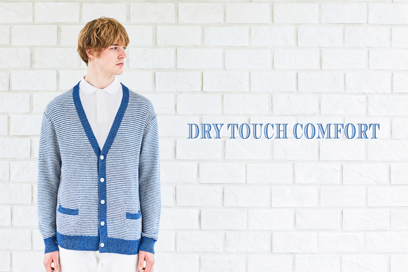 DRY TOUCH COMFORT