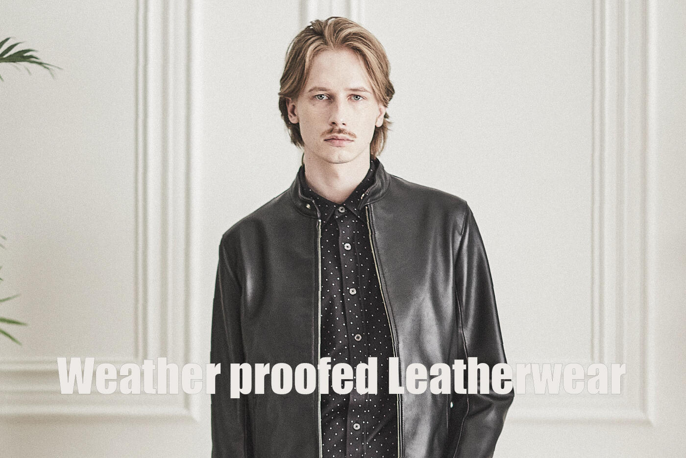 Weather proofed Leatherwear