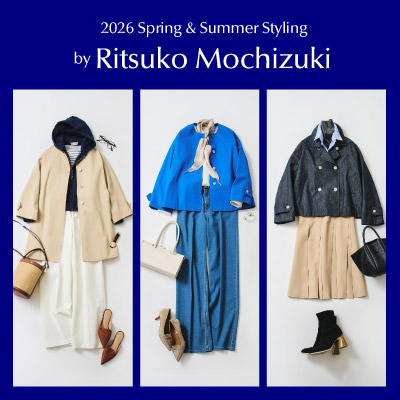【2026 Spring & Summer Styling by 望月律子】春の訪れは、新しいコートと共に