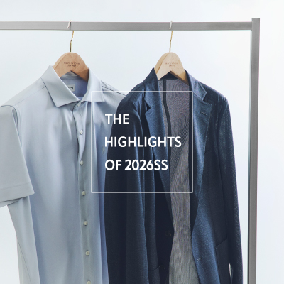 The Highlights of 2026 S/S #9
夏のパフォーマンスを上げる、
清涼ウェアの最新形