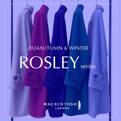 【AUTUMN & WINTER 2024　ROSLEY series　発売開始】